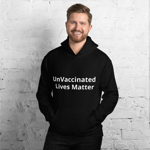 Invaccinated Lives Matter